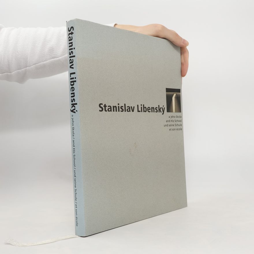 Autorenkollektiv Stanislav Libenský a jeho škola