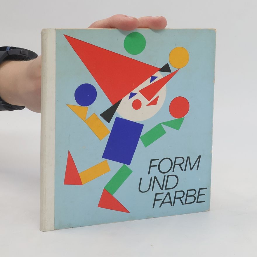 Autorenkollektiv Form und Farbe
