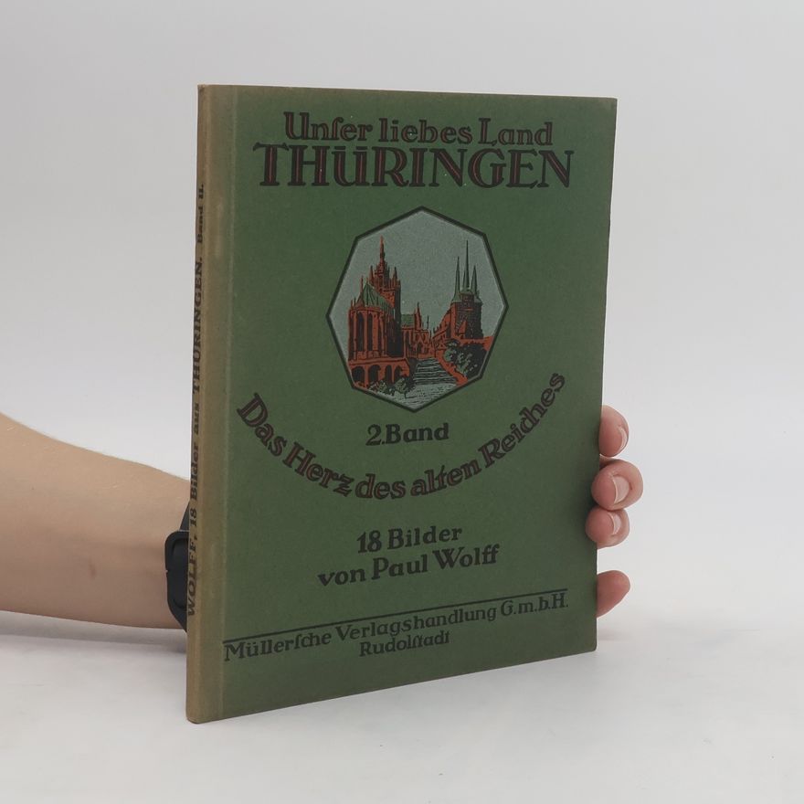 Paul Wolf Unser liebes Land Thüringen 2