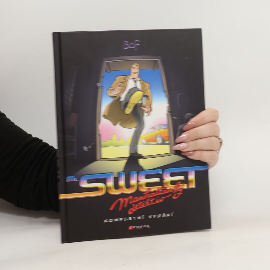 Bohumil Fencl Mr. Sweet - Manhattanský detektiv