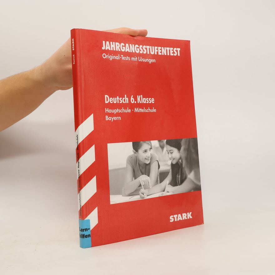 Autorenkollektiv Jahrgangsstufentest 6. Klasse Bayern Hauptschule - Mittelschule