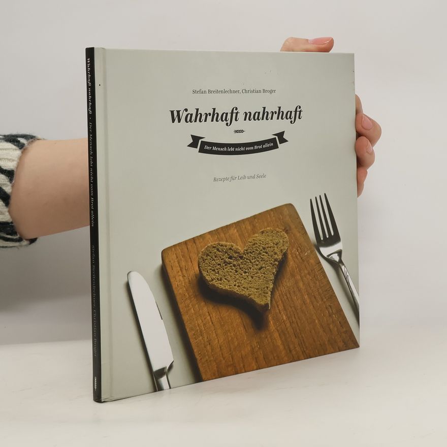 Christian Broger Wahrhaft nahrhaft