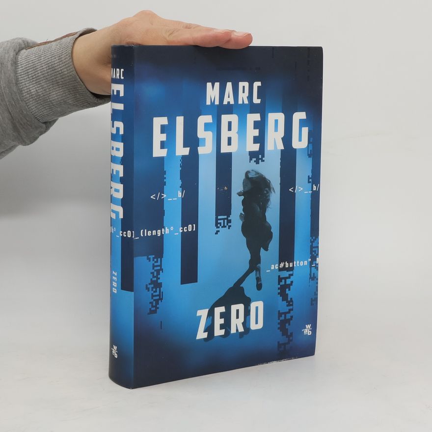 Marc Elsberg Zero