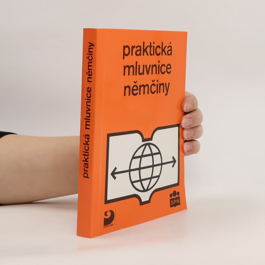 Various authors Praktická mluvnice němčiny