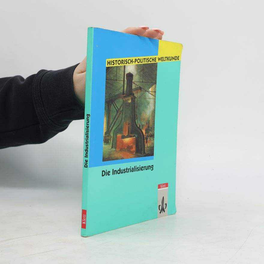 Michael Sauer Die Industrialisierung