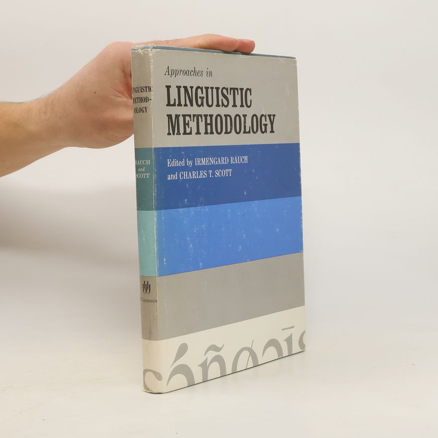 Charles T. Scott Linguistic Methodology