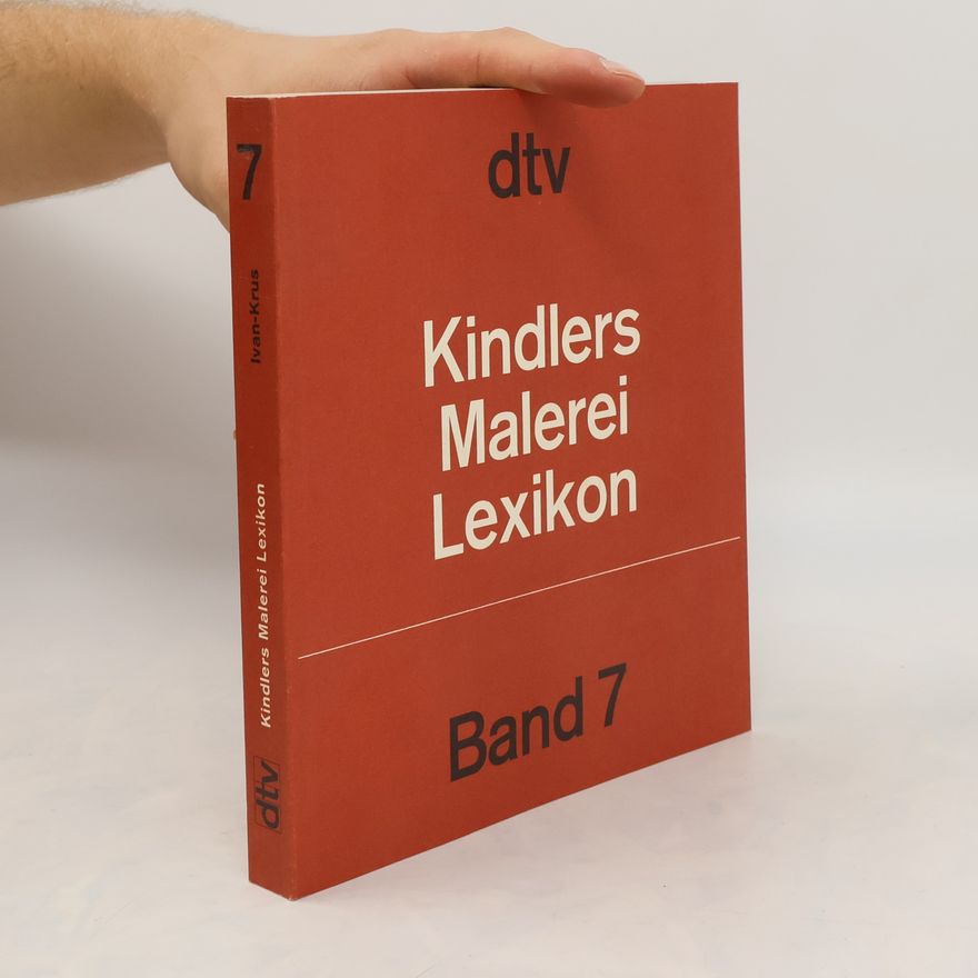 Various authors Kindlers Malerei Lexikon, Band 7