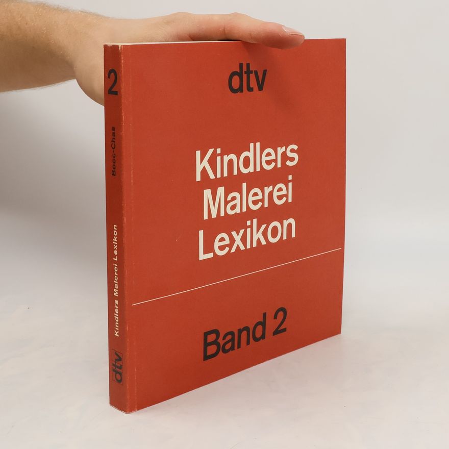 Various authors Kindlers Malerei Lexikon, Band 2