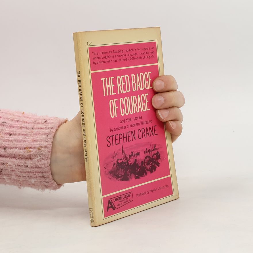 Stephen Crane The Red Badge of Courage