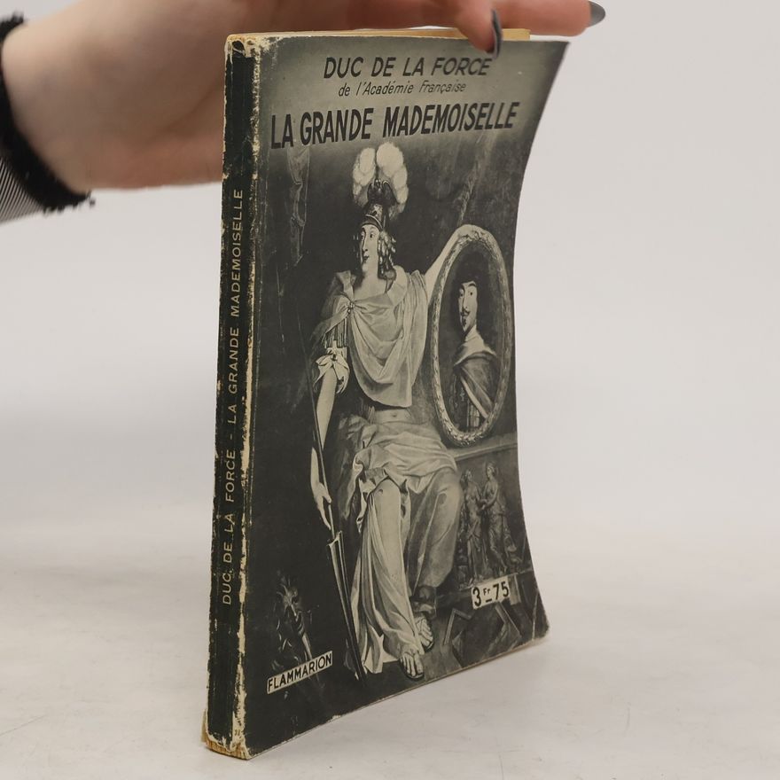 Kolektiv autorů La Grande Mademoiselle