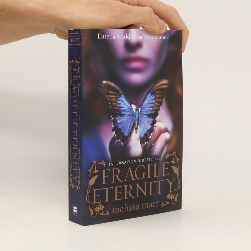 Melissa Marr Fragile Eternity