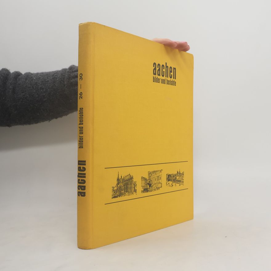 Autorenkollektiv Aachen – Bilder und Berichte 26-30