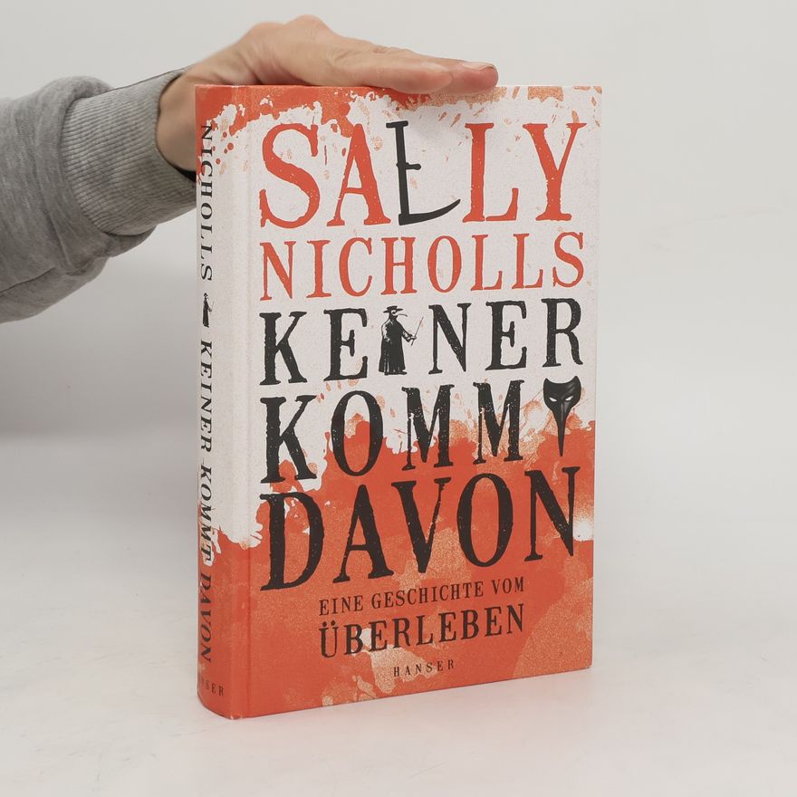 Sally Nicholls Keiner kommt davon