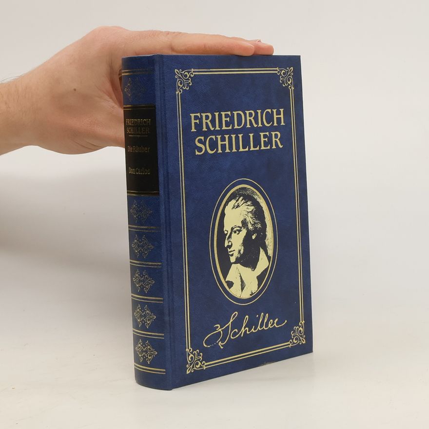 Friedrich Schiller Die Räuber, Don Carlos