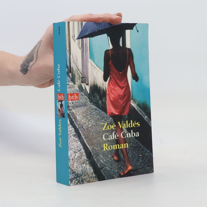 Zoé Valdés Café Cuba