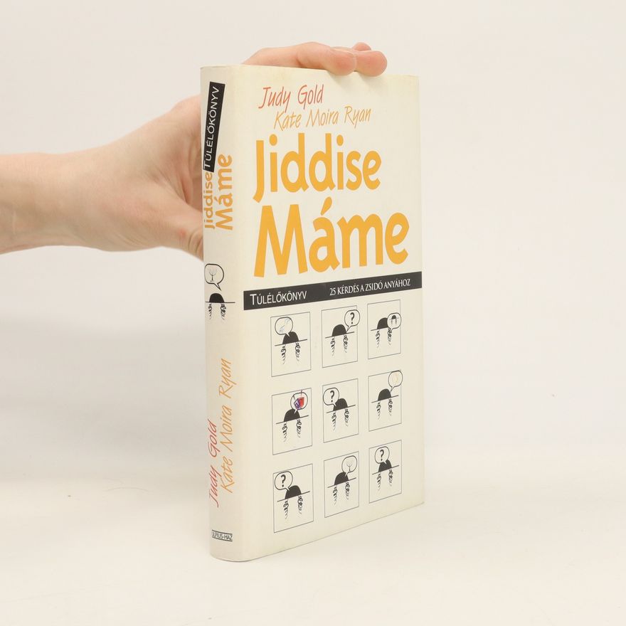 Kate Moira Ryan Jiddise máme. Túlélőkönyv