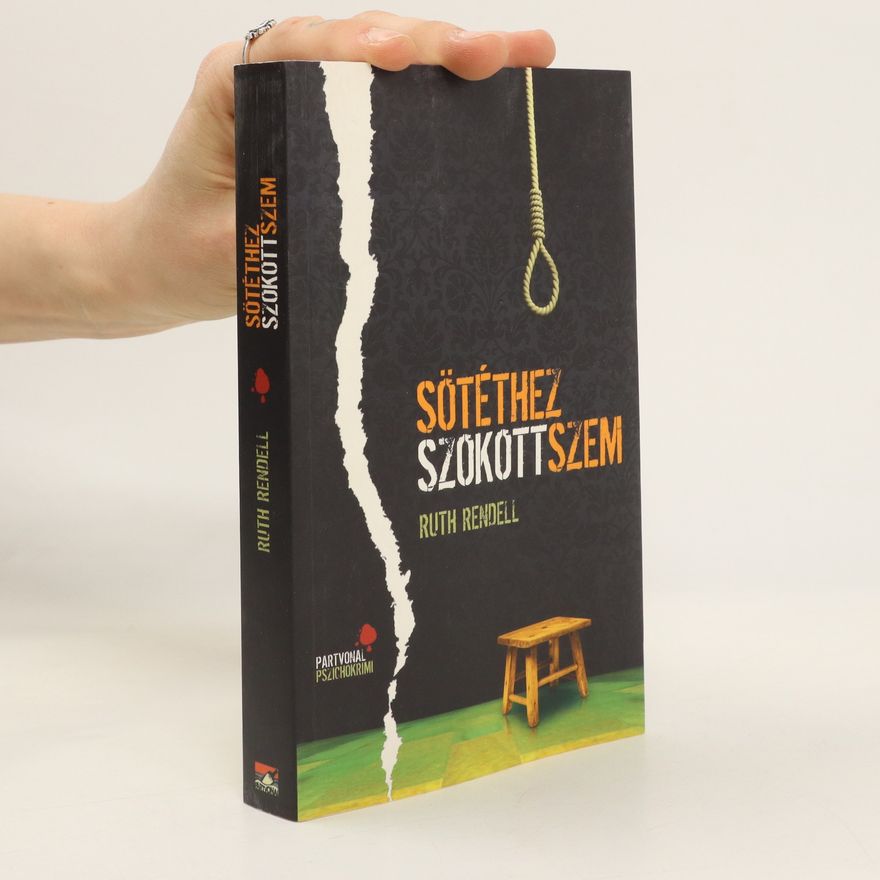 Ruth Rendell Sötéthez szokott szem