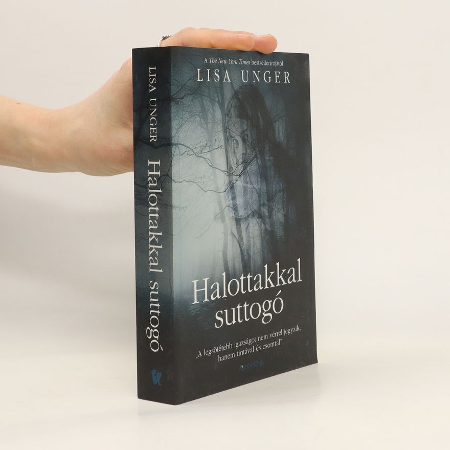 Lisa Unger Halottakkal suttogó
