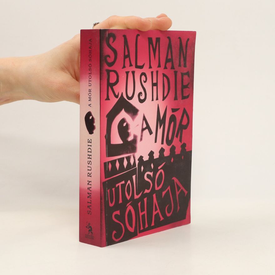 Salman Rushdie A mór utolsó sóhaja