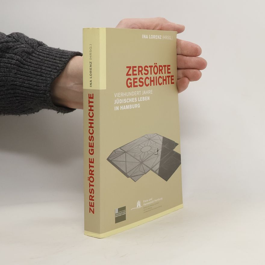Ina Lorenz Zerstörte Geschichte