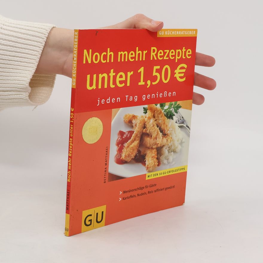 Bettina Matthaei Noch mehr Rezepte unter 1,50 [Euro]