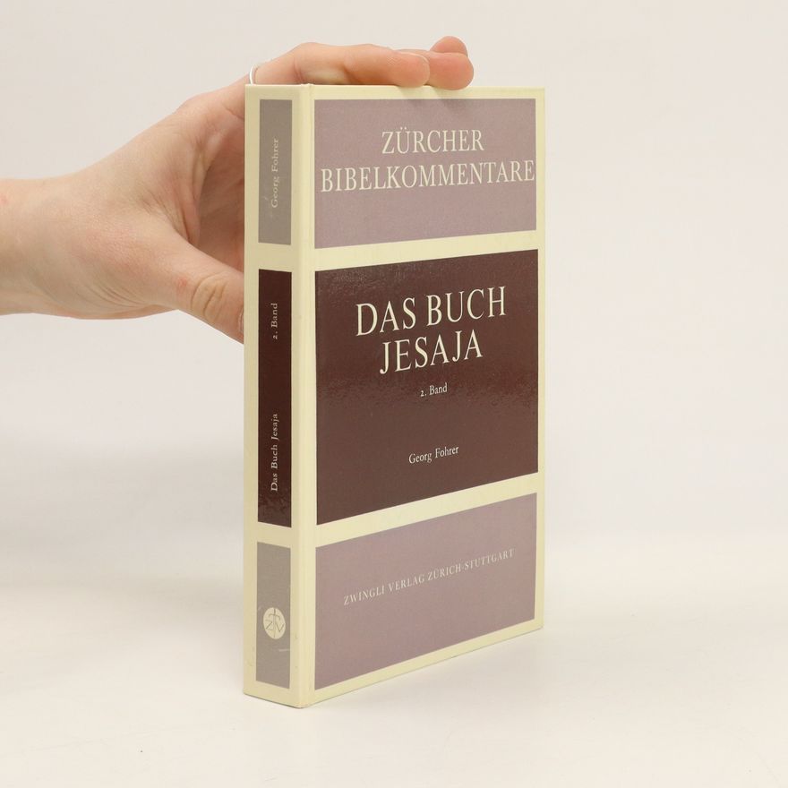 D. Dr. Georg Fohrer Das Buch Jesaja. 2. Band Kapitel 24-39