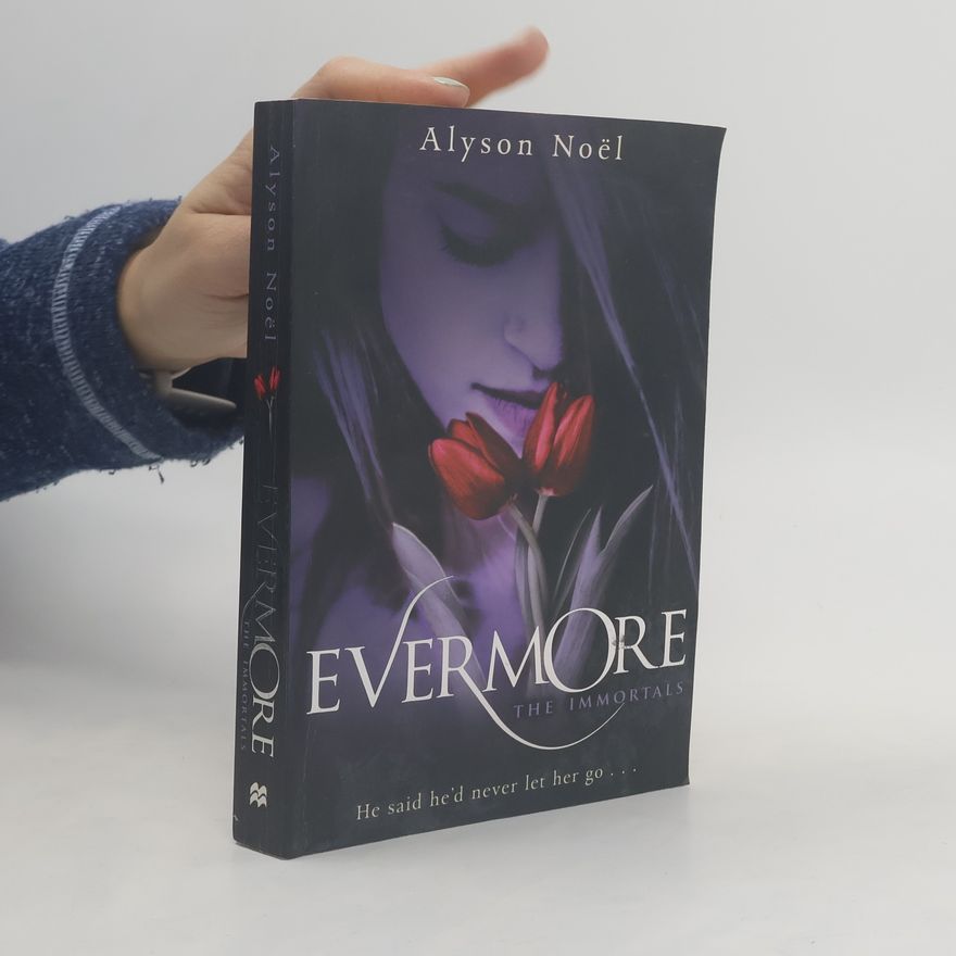 Alyson Noël Evermore