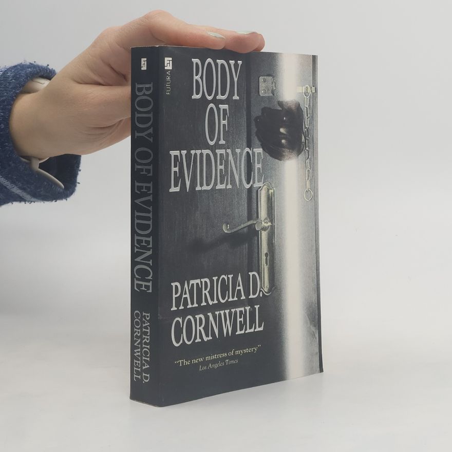 Patricia Cornwell Body of Evidence