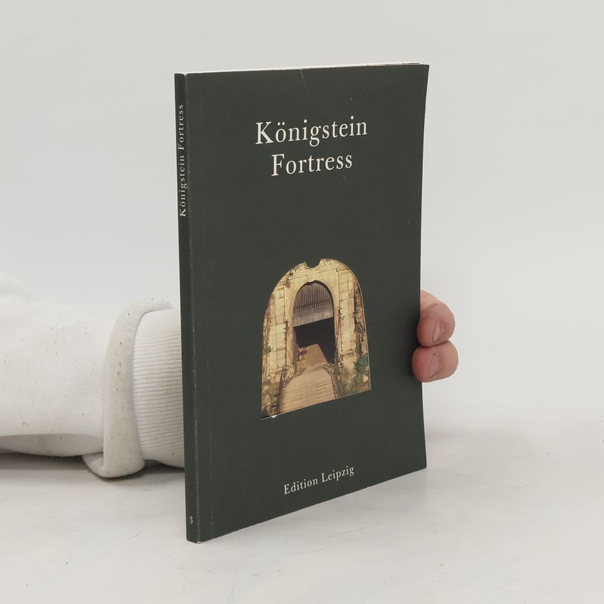 Autorenkollektiv Königstein fortress 3