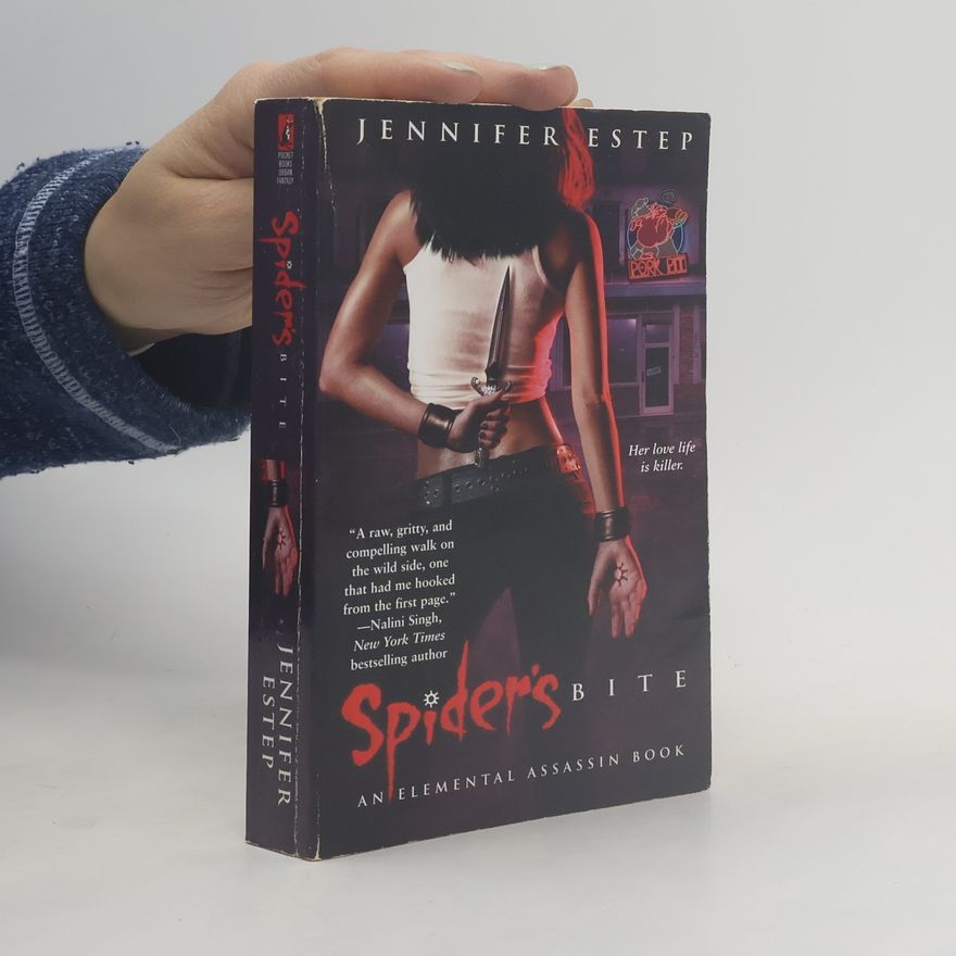 Jennifer Estep Spider's Bite, 1: An Elemental Assassin Book