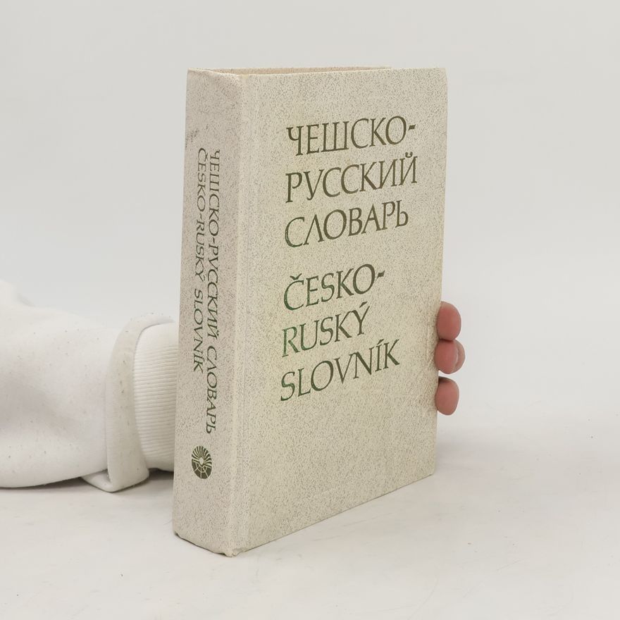 A. Pavlovič Česko - ruský slovník. Cheshsko - russkiy slovar'