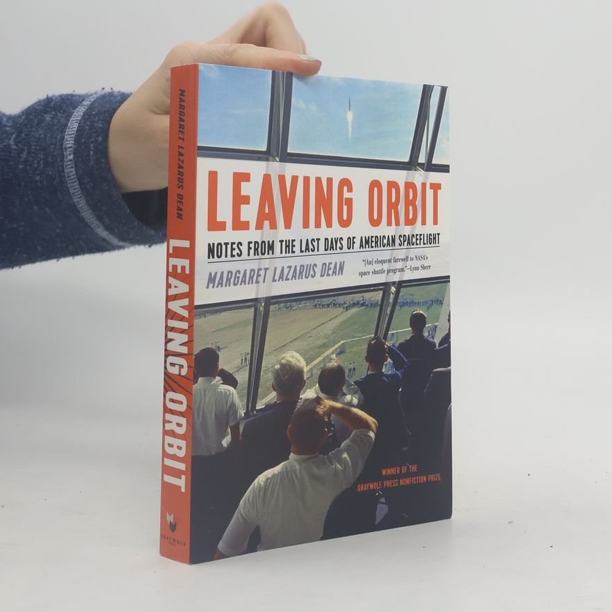 Margaret Lazarus Dean Leaving Orbit