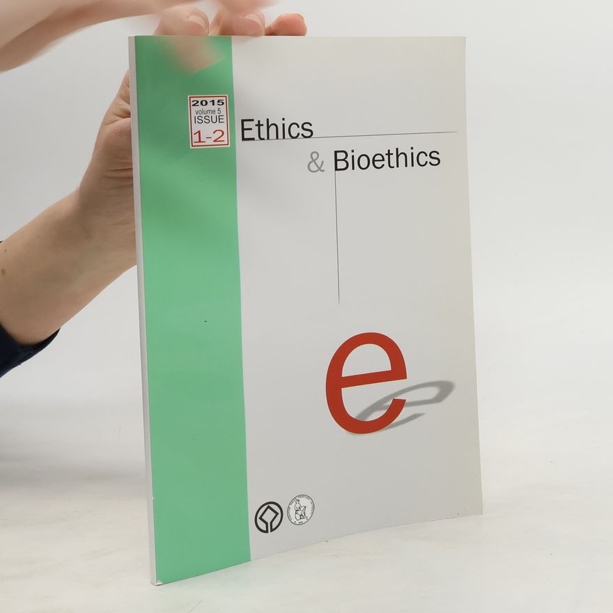 Collectif d'auteurs Ethics & Bioethics, 2015 Volume 5 Issue 1-2