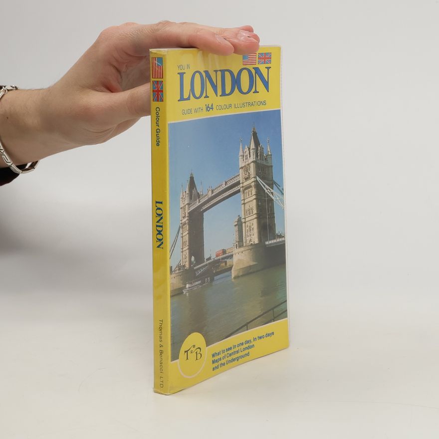 Various authors You in London. Guide with 164 Colour Illustrations