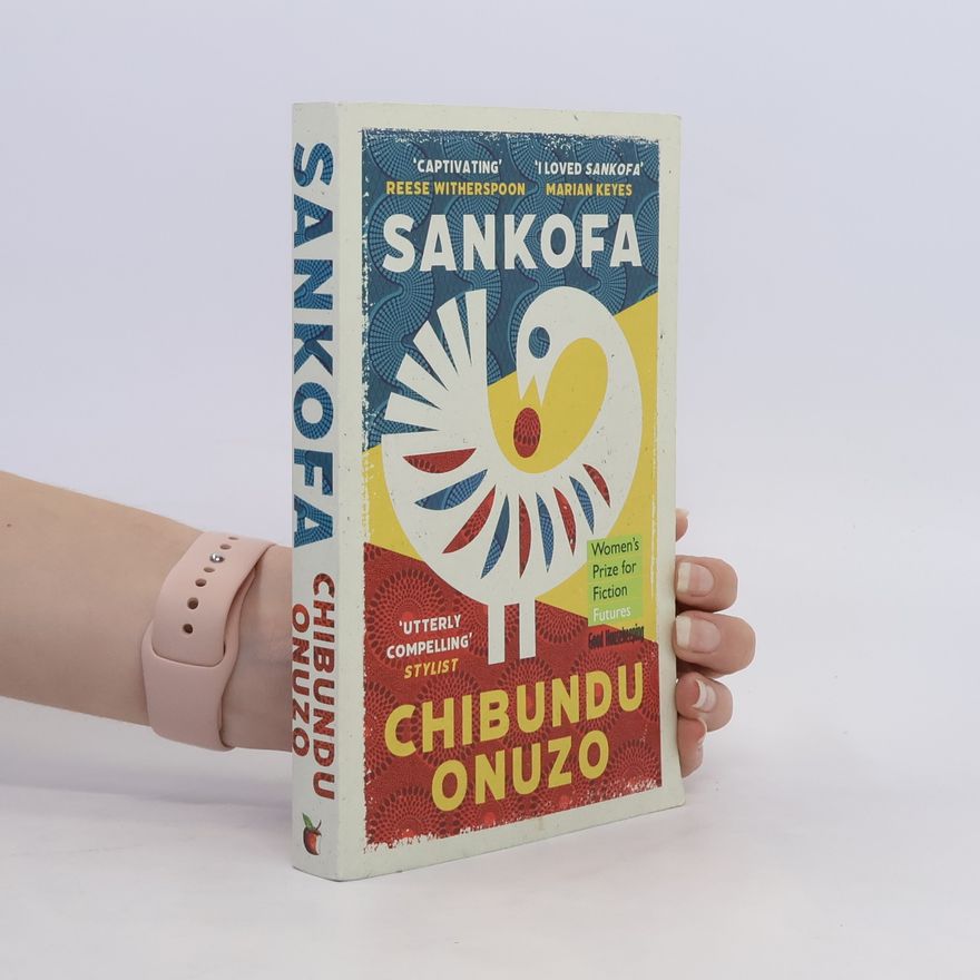Chibundu Onuzo Sankofa