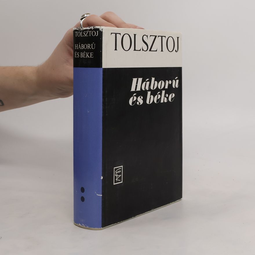 Lew Nikolajewitsch Tolstoi Háború és béke 2