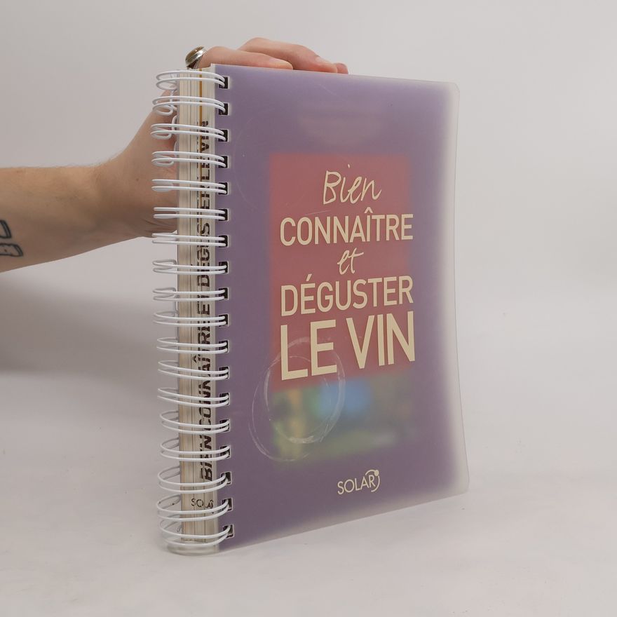 Evelyne Malnic Bien connaître et déguster le vin