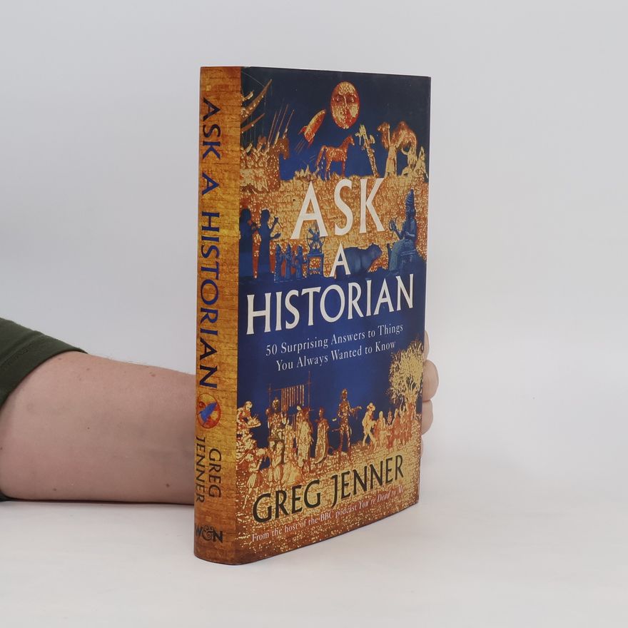 Greg Jenner Ask A Historian