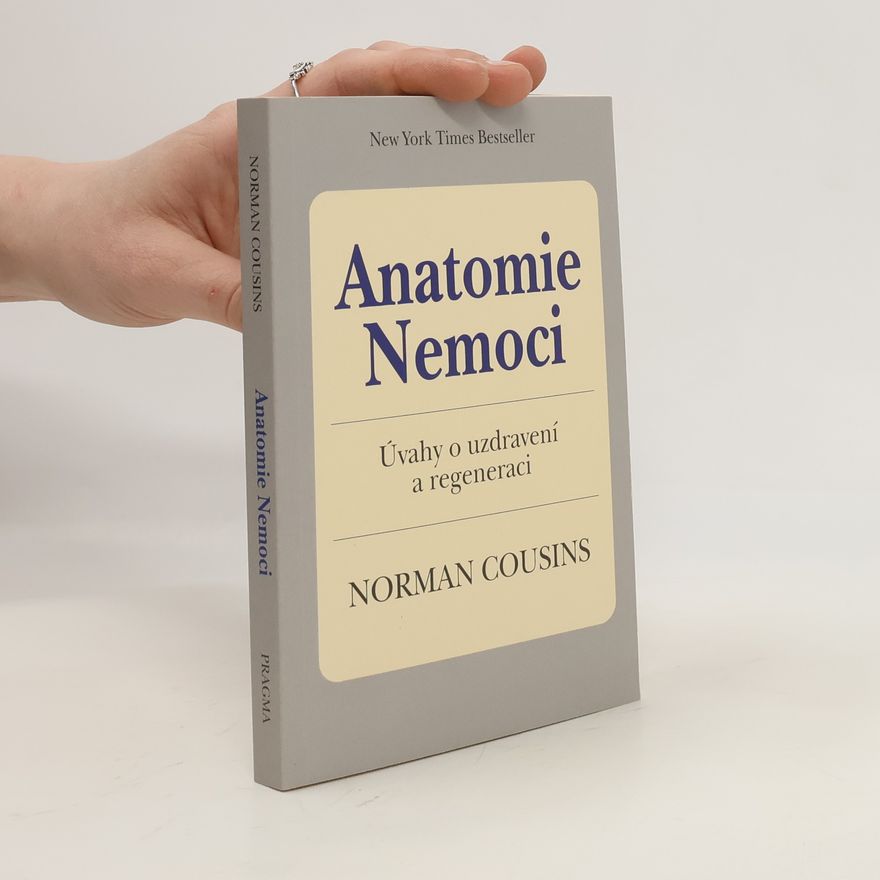 Norman Cousins Anatomie nemoci