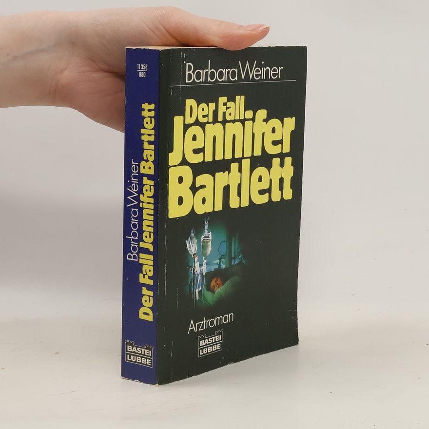 Barbara Weiner Der Fall Jennifer Bartlett