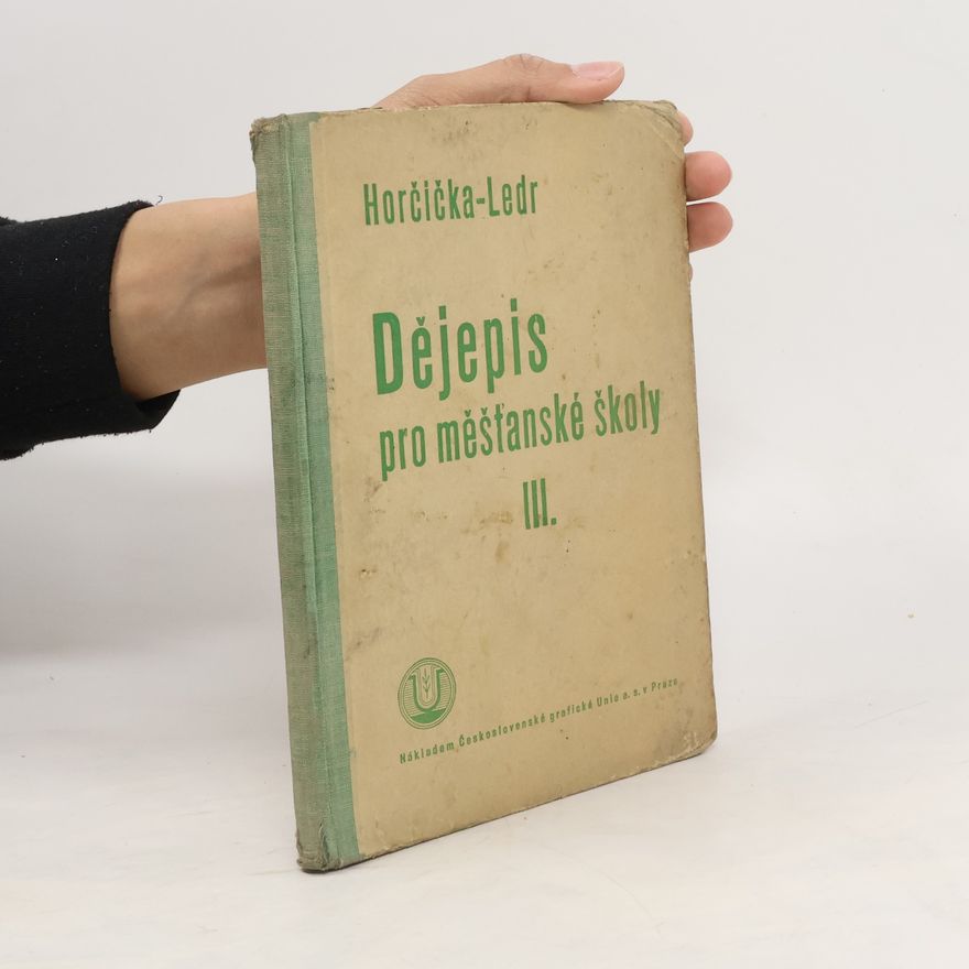Autorenkollektiv Dějepis pro měšťanské školy III