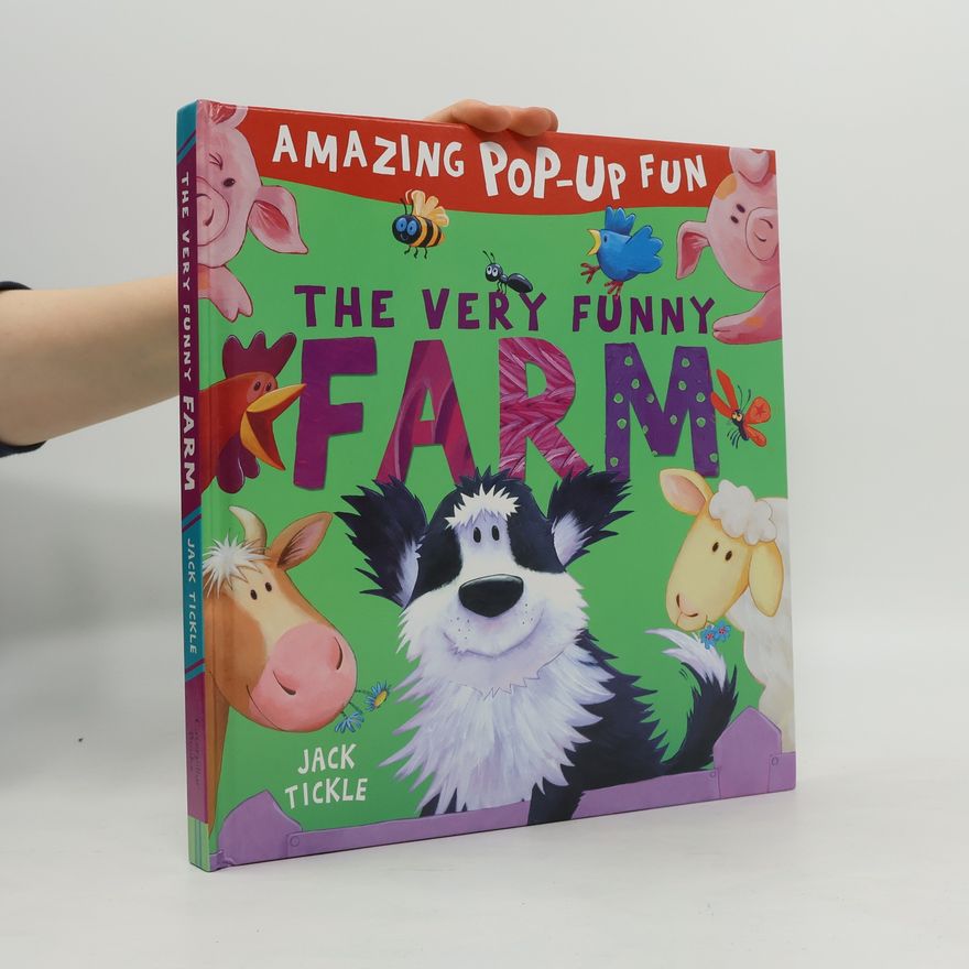 Jack Tickle The Very Funny Farm