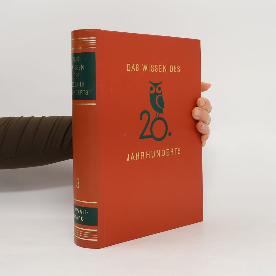 Willi Wörmann Das Wissen des 20. Jahrhunderts 3