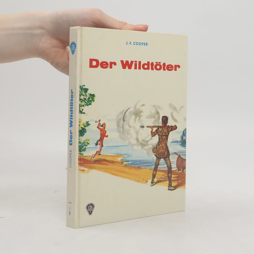 James Fenimore Cooper Der Wildtöter