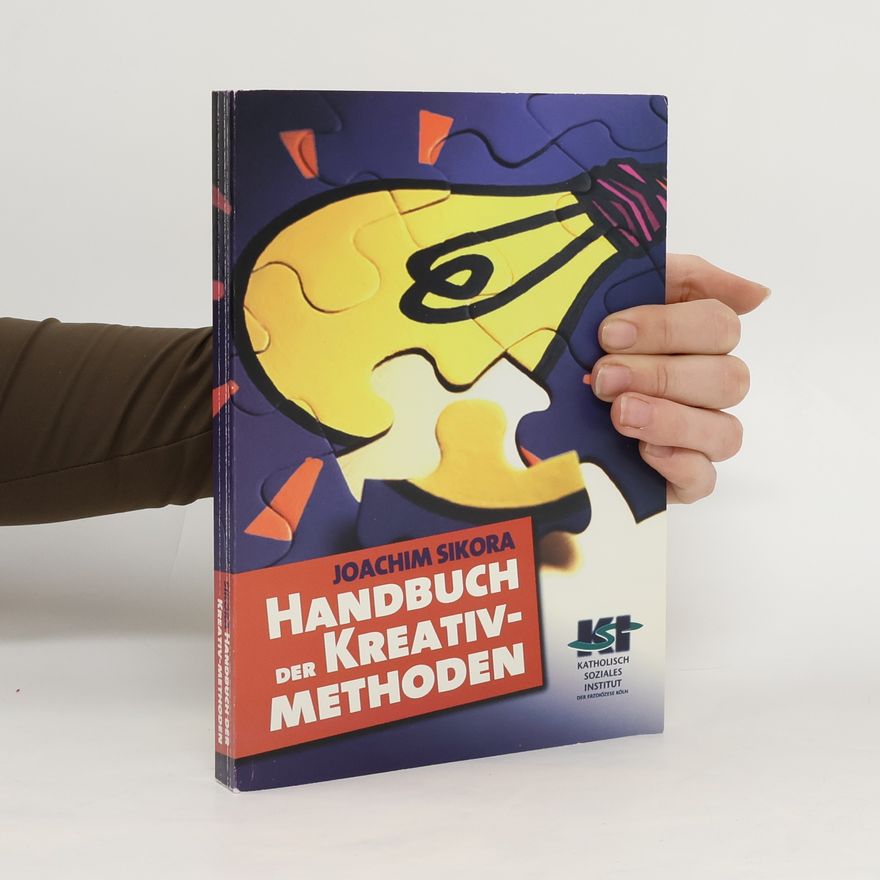 Joachim Sikora Handbuch der Kreativ-Methoden