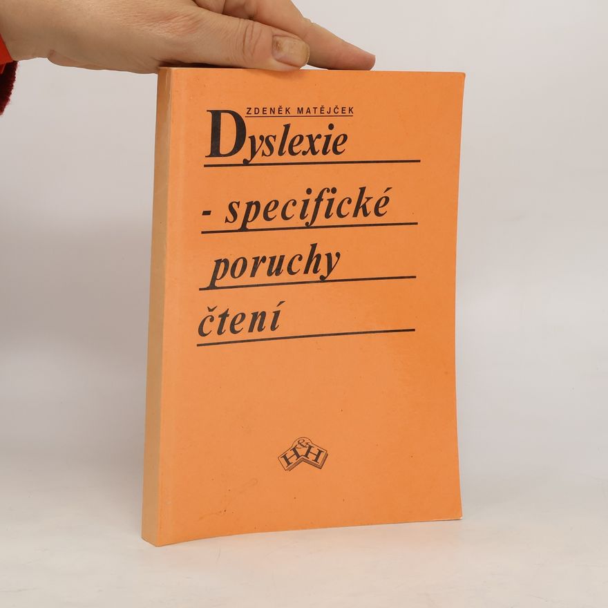Zdeněk Matějček Dyslexie