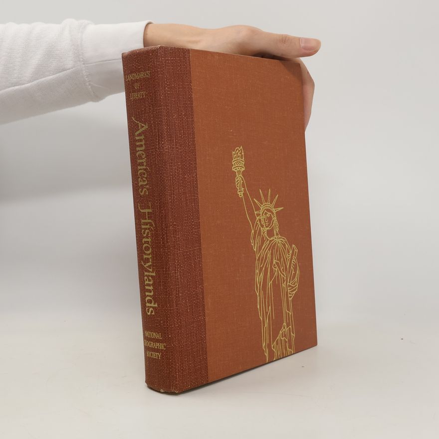 Conrad L. Wirth America's Historylands : Touring our Landmarks of Liberty.