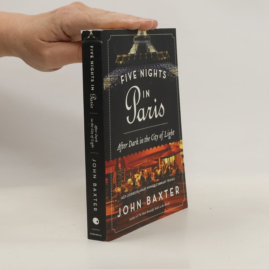 John M. Baxter Five Nights in Paris