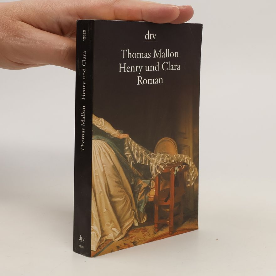 Thomas Mallon Henry und Clara