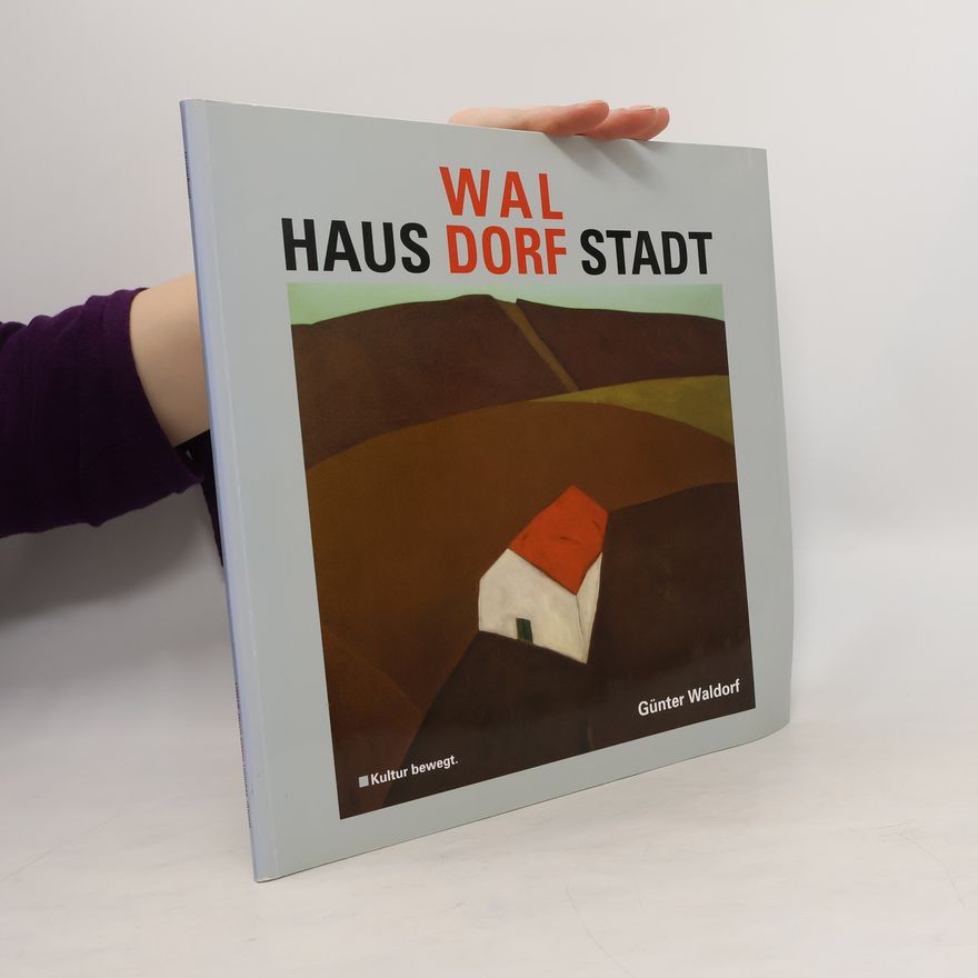 Günter Waldorf Haus Stadt